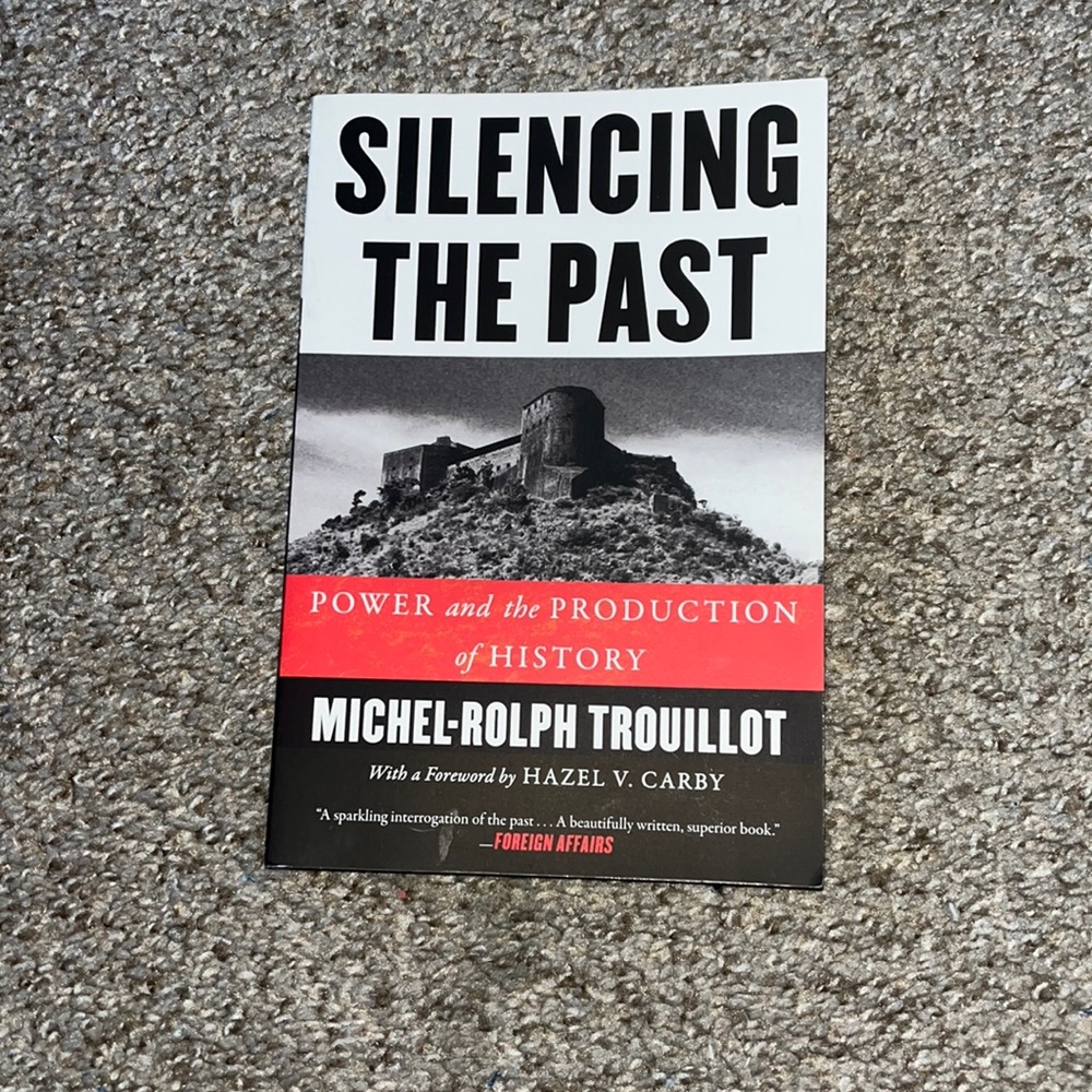 Silencing the Past - Michael-Ralph Trouillot